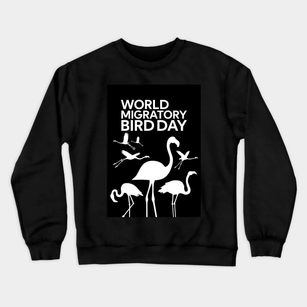 World Migratory Bird Day Crewneck Sweatshirt by busines_night